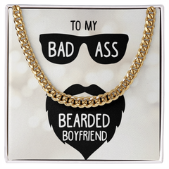 To My Bad Ass Bearded Boyfriend Cuban Necklace