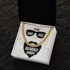 To My Bad Ass Bearded Hubby Cuban Necklace