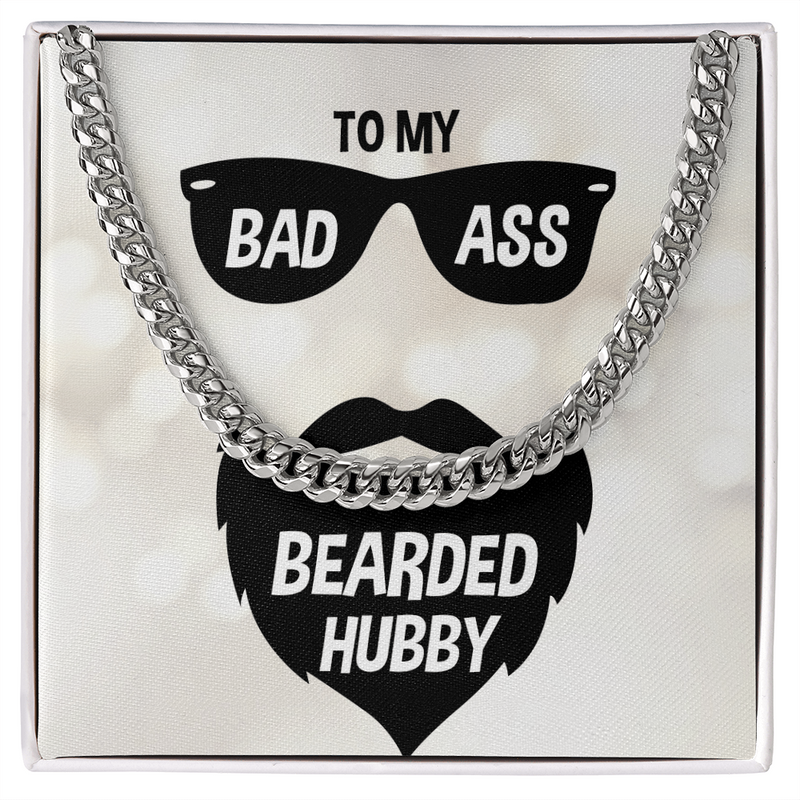 To My Bad Ass Bearded Hubby Cuban Necklace