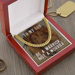 To My Son, Be A Warrior, Not A Worrier Cuban Necklace